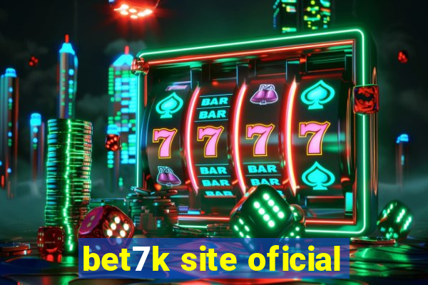 bet7k site oficial